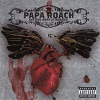 Papa Roach - Getting Away With Murder