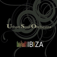 Urban Soul Orchestra - Classic Ibiza
