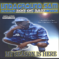 Undaground Sam - My Season Is Here