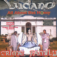 Luciano Crime Family - All About Dat Money