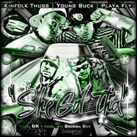 Kinfolk Thugs - She Got Tha