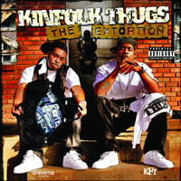 Kinfolk Thugs - The Extortion