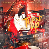 Karizma - Turnt Up (Mixtape)
