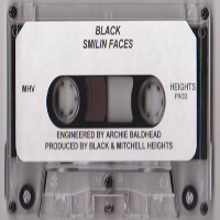 II Black - Smilin Faces