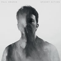 Paul Draper - Spooky Action (Deluxe Edition, CD 2)
