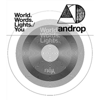 Androp - World.Words.Lights. / You (Single)