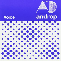 Androp - Voice (Single)