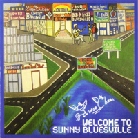 Super Chikan - Welcome To Sunny Bluesville