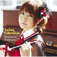 Ayana Taketatsu - Sinfonia! Sinfonia!!! (Single)