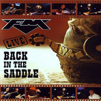 FM (GBR) - Back In The Saddle (Live)