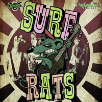 Surf Rats - Welcome To Killafornya