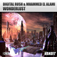 Digital Rush - Wonderlust (Feat.)