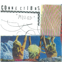 Connections - Missed (EP)