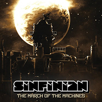 Sinfinian - The March Of The Machines