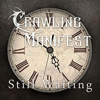 Crawling Manifest - Still Waiting (Single)