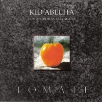 Kid Abelha - Tomate