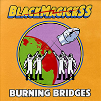 Black Magick SS - Burning Bridges