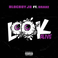 BlocBoy JB - Look Alive (Single)