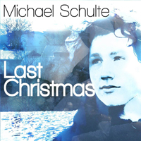 Schulte, Michael - Last Christmas (Single)