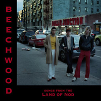 Beechwood - Songs From The Land Of Nod