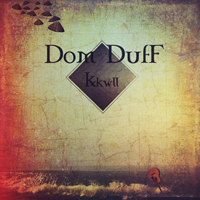 Duff, Dom - K'kwll (Kercool)