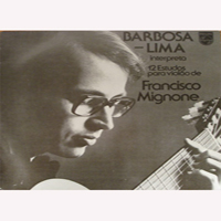 Barbosa-Lima, Carlos - Mignone Twelve Etudes