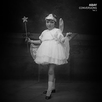 Abay - Conversions, Vol. 2 (EP)