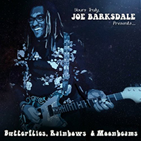 Barksdale, Joe - Butterflies Rainbows And Moonbeams (Special Edition)