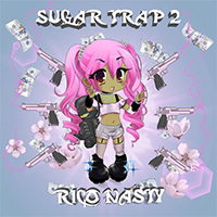 Rico Nasty - Sugar Trap 2