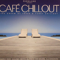 Various Artists [Chillout, Relax, Jazz] - Cafe Chillout The Cream Of Fresh And Funky Chillout (CD 1)
