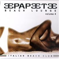Various Artists [Chillout, Relax, Jazz] - Papeete Beach Lounge 4