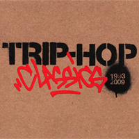 Various Artists [Chillout, Relax, Jazz] - Trip-Hop Classics 1993-2009 (CD 1)