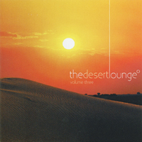 Various Artists [Chillout, Relax, Jazz] - The Desert Lounge Vol. 3