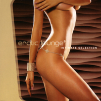 Various Artists [Chillout, Relax, Jazz] - Erotic Lounge Vol. 8: Intimate Selection (CD 1)