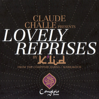 Various Artists [Chillout, Relax, Jazz] - Claude Challe Presents Lovely Reprises By K'lid