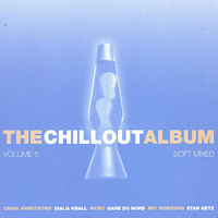 Various Artists [Chillout, Relax, Jazz] - The Chillout Album - Soft Mixed Vol.5 (CD 2)