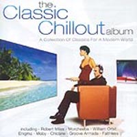 Various Artists [Chillout, Relax, Jazz] - The Classic Chillout Album (CD 1)