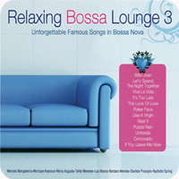 Various Artists [Chillout, Relax, Jazz] - Relaxing Bossa Lounge Vol.3 (CD 1)