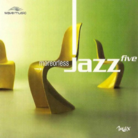 Various Artists [Chillout, Relax, Jazz] - Moreorless Jazz Five