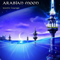 Various Artists [Chillout, Relax, Jazz] - Arabian Moon