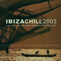 Various Artists [Chillout, Relax, Jazz] - Ibiza Chill 2003