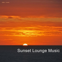 Various Artists [Chillout, Relax, Jazz] - Sunset Lounge Music