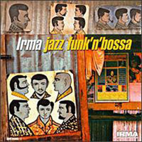 Various Artists [Chillout, Relax, Jazz] - Irma Jazz Funk'n'bossa