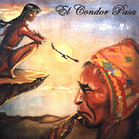 Various Artists [Chillout, Relax, Jazz] - El Condor Pasa: Peru-Bolivia-Ecuador