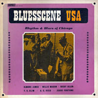 Various Artists [Chillout, Relax, Jazz] - BluesScene USA (Vol. 1: Rhythm & Blues Of Chicago, 1965)