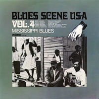 Various Artists [Chillout, Relax, Jazz] - BluesScene USA (Vol. 4: Mississippi Blues, 1962)