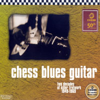 Various Artists [Chillout, Relax, Jazz] - Chess Blues Guitar, 1949-1969 (CD 1)
