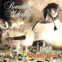 Various Artists [Chillout, Relax, Jazz] - Romantic Melodies Collection (CD 03: Velvet Soul)