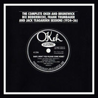 Various Artists [Chillout, Relax, Jazz] - The Complete OKeh And Brunswick Bix Beiderbecke, Frank Trumbauer And Jack Teagarden Sessions, 1924-36 (CD 2)