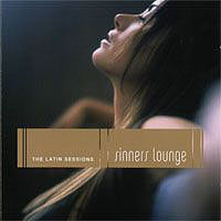 Various Artists [Chillout, Relax, Jazz] - Sinners Lounge - The Latin Sessions (CD 1)